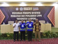 LPPM Unila Adakan Pelatihan dan Penyamaan Persepsi Reviewer