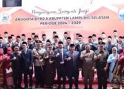 Anggota DPRD Kabupaten Lampung Selatan 2024 Resmi Dilantik